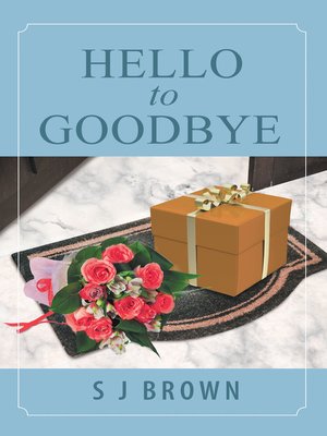cover image of Hello to Goodbye